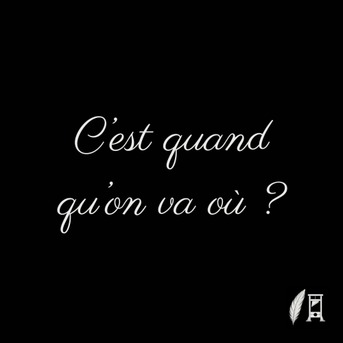 C&rsquo;est quand qu&rsquo;on va où&nbsp;?